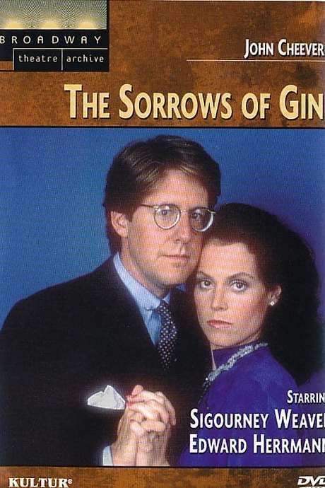 The Sorrows of Gin